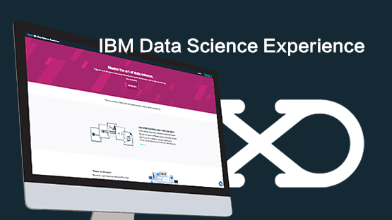 IBM Data Science Experience 实战案例，轻松实践数据科学